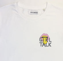 Load image into Gallery viewer, GIRL TALK T-SHIRT